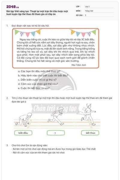 Bài tập Viết sáng tạo: Thuật lại một trận thi đấu hoặc một buổi luyện tập thể thao đã tham gia có đáp án