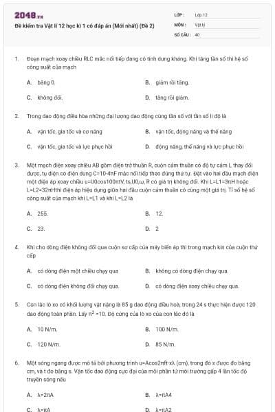 Đề kiểm tra Vật lí 12 học kì 1 có đáp án (Mới nhất) (Đề 2)