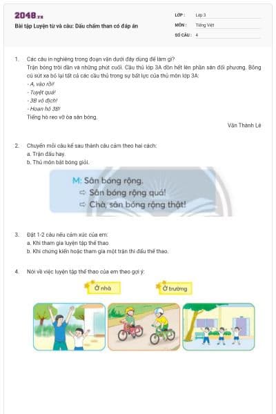 Bài tập Luyện từ và câu: Dấu chấm than có đáp án