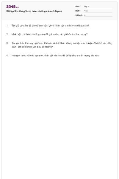 Bài tập Bức thư gửi chú lính chì dũng cảm có đáp án