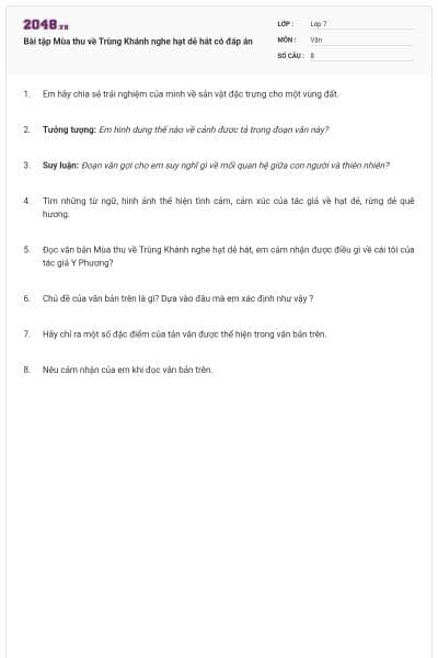 Bài tập Mùa thu về Trùng Khánh nghe hạt dẻ hát có đáp án