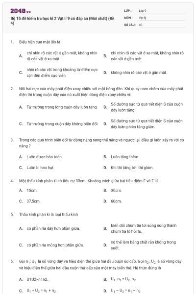 Bộ 15 đề kiểm tra học kì 2 Vật lí 9 có đáp án (Mới nhất) (Đề 4)