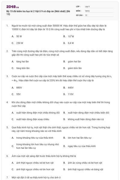 Bộ 15 đề kiểm tra học kì 2 Vật lí 9 có đáp án (Mới nhất) (Đề 13)