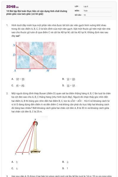 10 Bài tập Bài toán thực tiễn có vận dụng tính chất đường phân giác của tam giác (có lời giải)