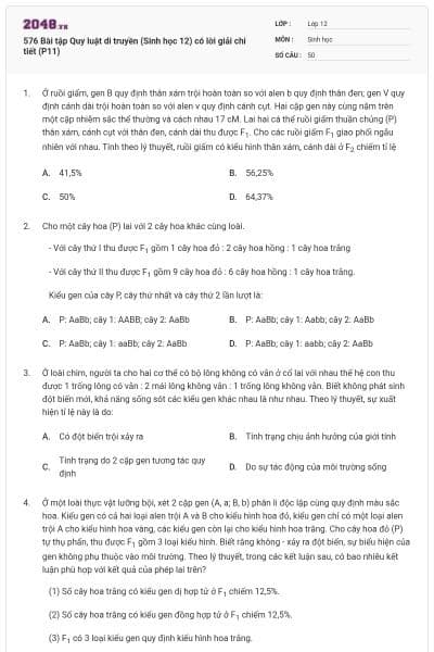 576 Bài tập Quy luật di truyền (Sinh học 12) có lời giải chi tiết (P11)