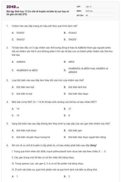 Bài tập Sinh học 12 Cơ chế di truyền và biến dị cực hay có lời giải chi tiết (P3)