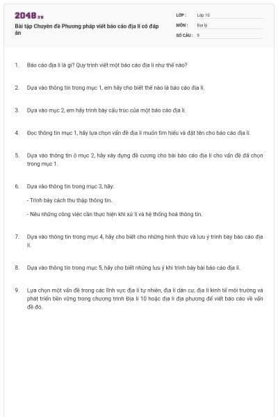 Bài tập Chuyên đề Phương pháp viết báo cáo địa lí có đáp án