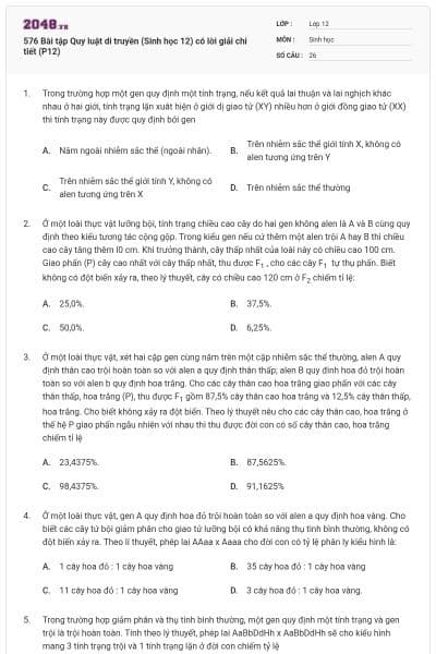 576 Bài tập Quy luật di truyền (Sinh học 12) có lời giải chi tiết (P12)