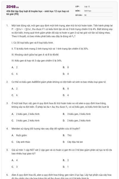 456 Bài tập Quy luật di truyền học - sinh học 12 cực hay có lời giải (P8)
