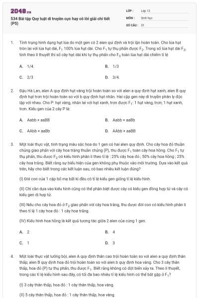 534 Bài tập Quy luật di truyền cực hay có lời giải chi tiết (P5)