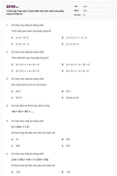 15 bài tập Toán lớp 4 Cánh diều Các tính chất của phép cộng có đáp án
