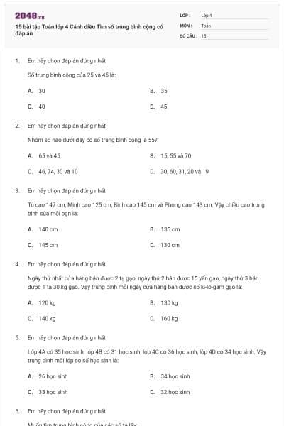 15 bài tập Toán lớp 4 Cánh diều Tìm số trung bình cộng có đáp án