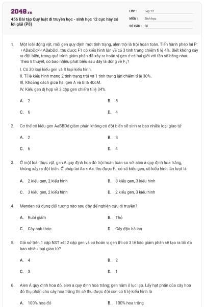 456 Bài tập Quy luật di truyền học - sinh học 12 cực hay có lời giải (P8)