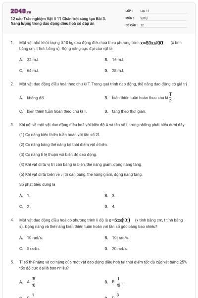 12 câu Trắc nghiệm Vật lí 11 Chân trời sáng tạo Bài 3. Năng lượng trong dao động điều hoà có đáp án