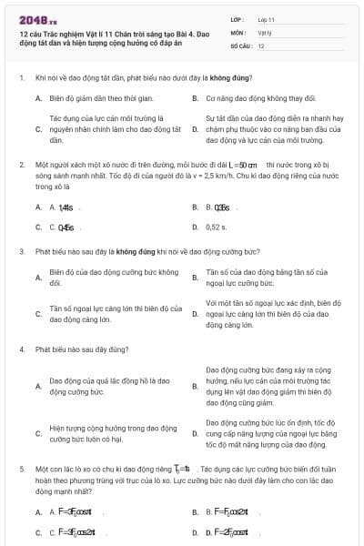 12 câu Trắc nghiệm Vật lí 11 Chân trời sáng tạo Bài 4. Dao động tắt dần và hiện tượng cộng hưởng có đáp án