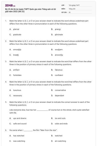 Bộ 25 đề thi ôn luyện THPT Quốc gia môn Tiếng anh có lời giải năm 2022 (Đề 22)