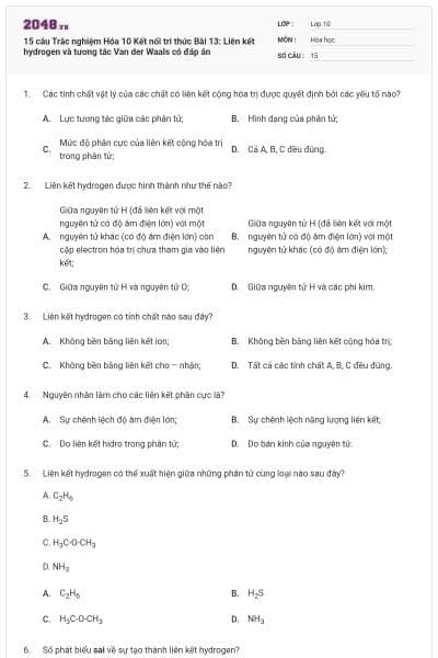 15 câu Trắc nghiệm Hóa 10 Kết nối tri thức Bài 13: Liên kết hydrogen và tương tác Van der Waals có đáp án