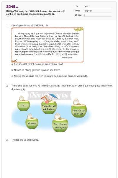 Bài tập Viết sáng tạo: Viết về tình cảm, cảm xúc với một cảnh đẹp quê hương hoặc nơi em ở có đáp án
