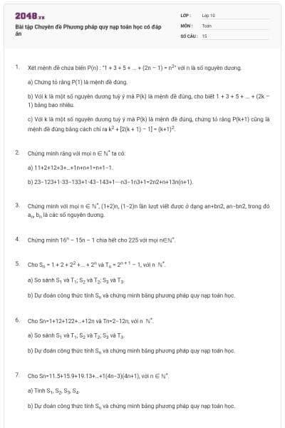 Bài tập Chuyên đề Phương pháp quy nạp toán học có đáp án