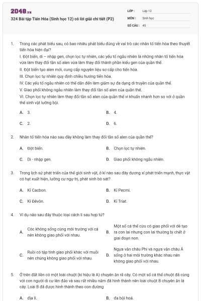 324 Bài tập Tiến Hóa (Sinh học 12) có lời giải chi tiết (P2)
