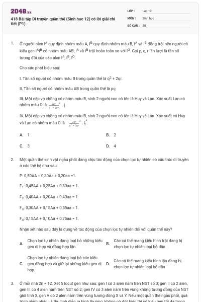 418 Bài tập Di truyền quần thể (Sinh học 12) có lời giải chi tiết (P1)