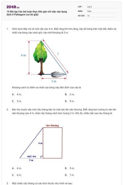 10 Bài tập Các bài toán thực tiễn gắn với việc vận dụng định lí Pythagore (có lời giải)