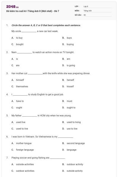 Đề kiểm tra cuối kì I Tiếng Anh 8 (Mới nhất) - Đề 7