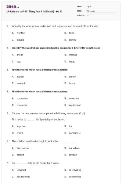 Đề kiểm tra cuối kì I Tiếng Anh 8 (Mới nhất) - Đề 13
