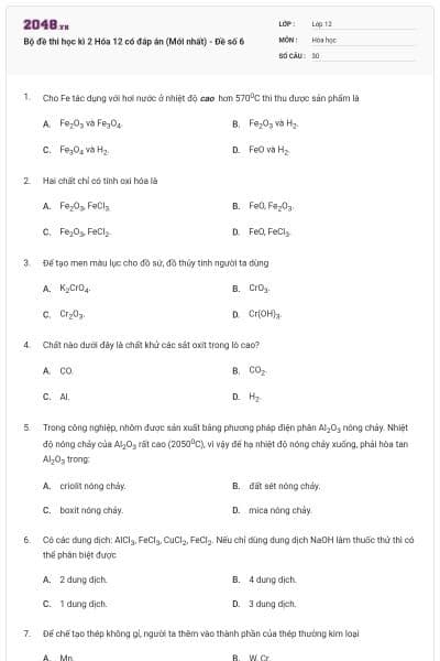 Bộ đề thi học kì 2 Hóa 12 có đáp án (Mới nhất) - Đề số 6