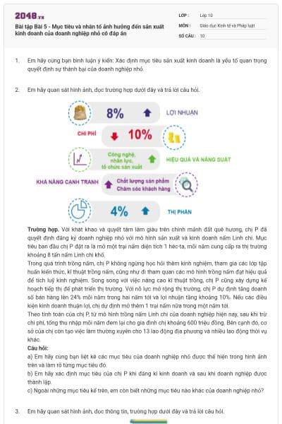 Bài tập Bài 5 - Mục tiêu và nhân tố ảnh hưởng đến sản xuất kinh doanh của doanh nghiệp nhỏ có đáp án