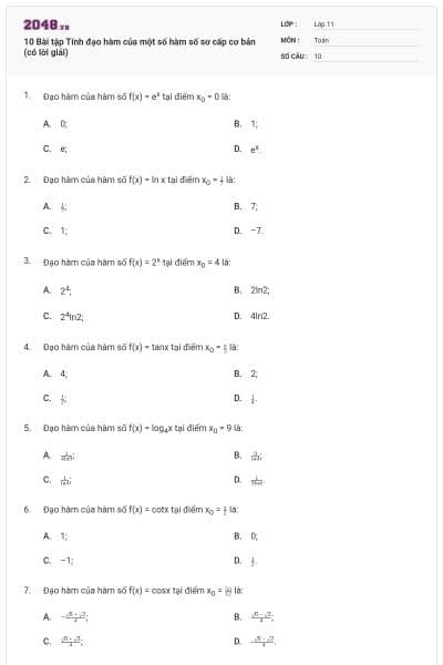 10 Bài tập Tính đạo hàm của một số hàm số sơ cấp cơ bản (có lời giải)