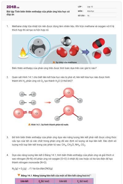 Bài tập Tính biến thiên enthalpy của phản ứng hóa học có đáp án