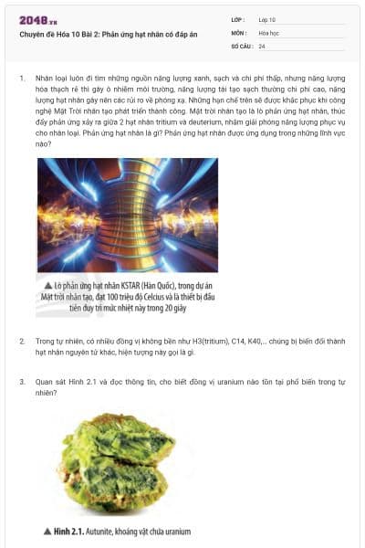 Chuyên đề Hóa 10 Bài 2: Phản ứng hạt nhân có đáp án