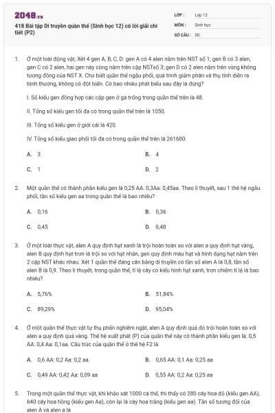 418 Bài tập Di truyền quần thể (Sinh học 12) có lời giải chi tiết (P2)