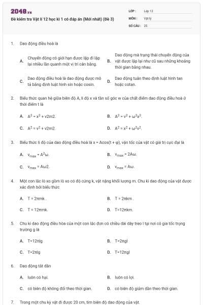 Đề kiểm tra Vật lí 12 học kì 1 có đáp án (Mới nhất) (Đề 3)