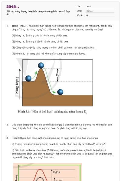 Bài tập Năng lượng hoạt hóa của phản ứng hóa học có đáp án
