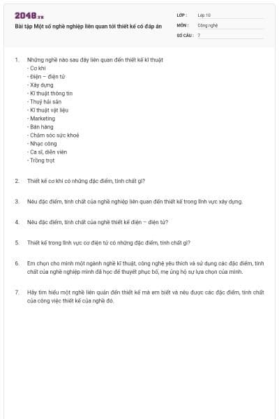 Bài tập Một số nghề nghiệp liên quan tới thiết kế có đáp án
