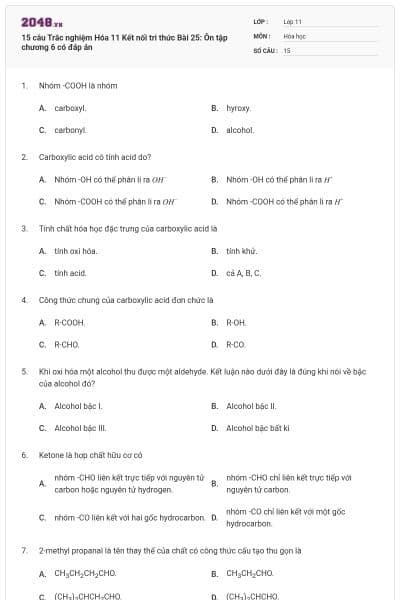 15 câu Trắc nghiệm Hóa 11 Kết nối tri thức Bài 25: Ôn tập chương 6 có đáp án