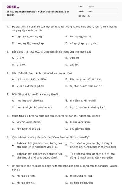 15 câu Trắc nghiệm Địa lý 10 Chân trời sáng tạo Bài 2 có đáp án