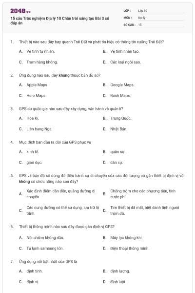 15 câu Trắc nghiệm Địa lý 10 Chân trời sáng tạo Bài 3 có đáp án