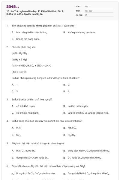 15 câu Trắc nghiệm Hóa học 11 Kết nối tri thức Bài 7: Sulfur và sulfur dioxide có đáp án