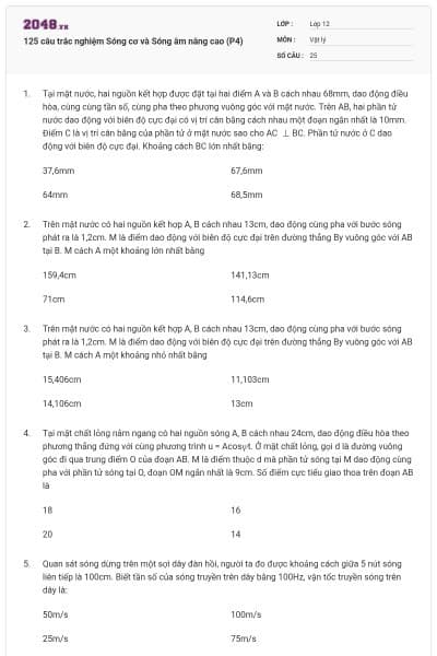 125 câu trắc nghiệm Sóng cơ và Sóng âm nâng cao (P4)