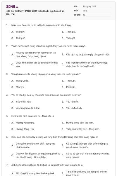 400 Bài thi thử THPTQG 2019 môn Địa Lí cực hay có lời giải (P2)