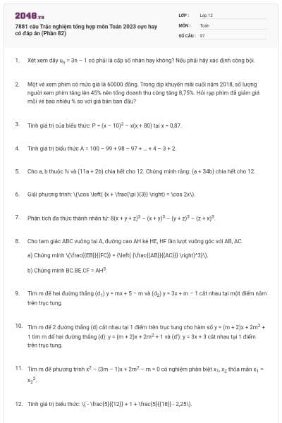 7881 câu  Trắc nghiệm tổng hợp môn Toán 2023 cực hay có đáp án (Phần 82)