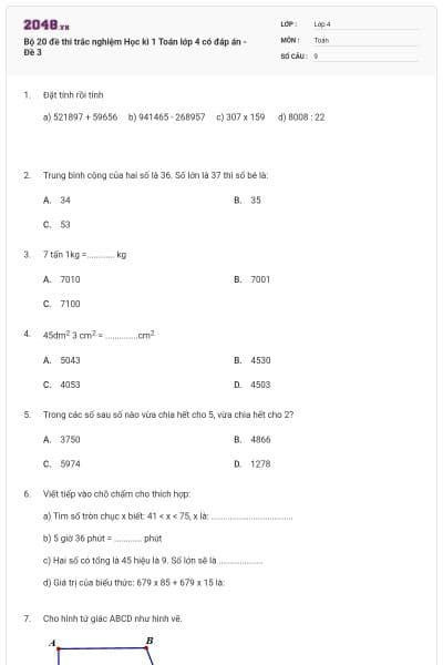 Bộ 20 đề thi trắc nghiệm Học kì 1 Toán lớp 4 có đáp án - Đề 3