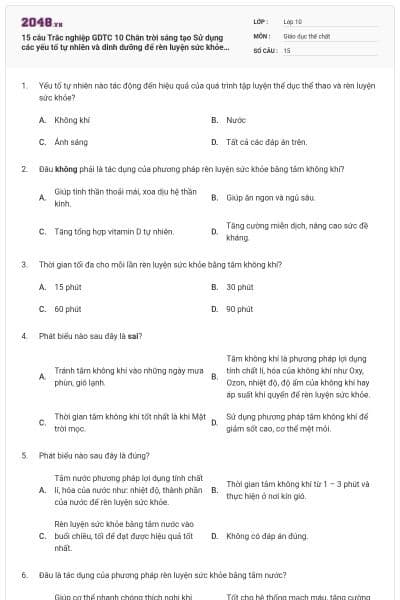 15 câu Trắc nghiệp GDTC 10 Chân trời sáng tạo Sử dụng các yếu tố tự nhiên và dinh dưỡng để rèn luyện sức khỏe có đáp án