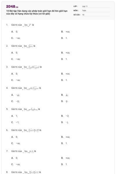 10 Bài tập Vận dụng các phép toán giới hạn để tìm giới hạn của dãy số hạng chứa lũy thừa (có lời giải)