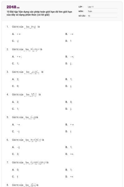 10 Bài tập Vận dụng các phép toán giới hạn để tìm giới hạn của dãy số dạng phân thức (có lời giải)