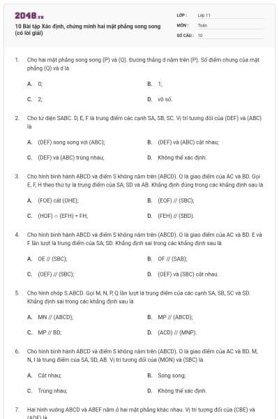 10 Bài tập Xác định, chứng minh hai mặt phẳng song song (có lời giải)