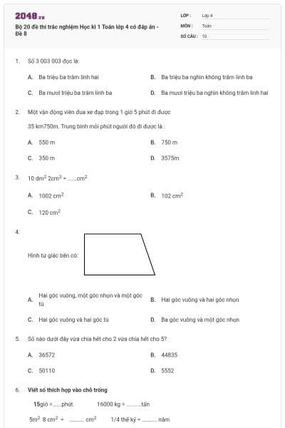 Bộ 20 đề thi trắc nghiệm Học kì 1 Toán lớp 4 có đáp án - Đề 8